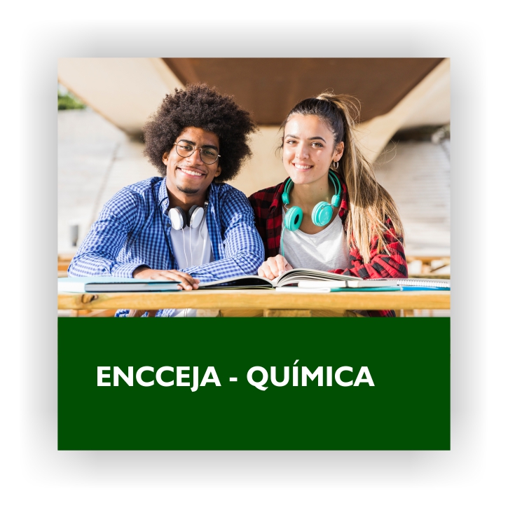 [Encceja]                         Química